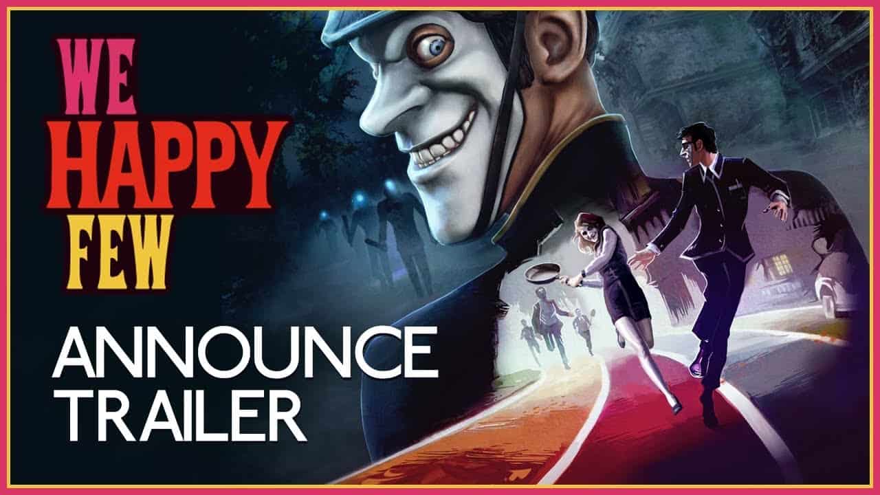 We Happy Few: annunciata data di lancio e Collector’s Edition 