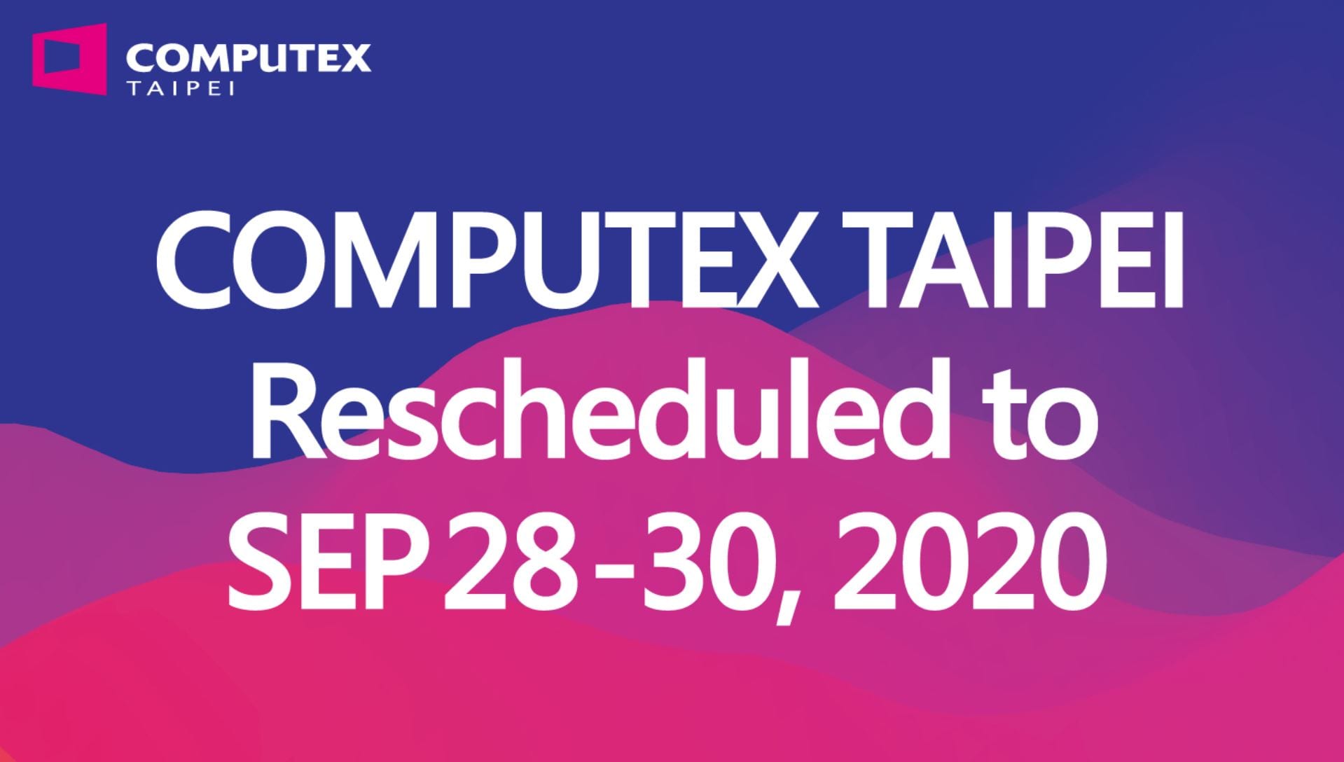 COMPUTEX 2020 posticipato a Settembre