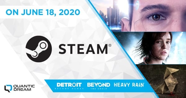 Quantum Dream, Heavy Rain, Beyond: Two Souls e Detroit: Become Human su Steam dal 18 giugno