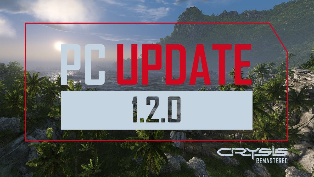 Crysis Remastered Update 1.2.0 porta varie ottimizzazioni alla CPU