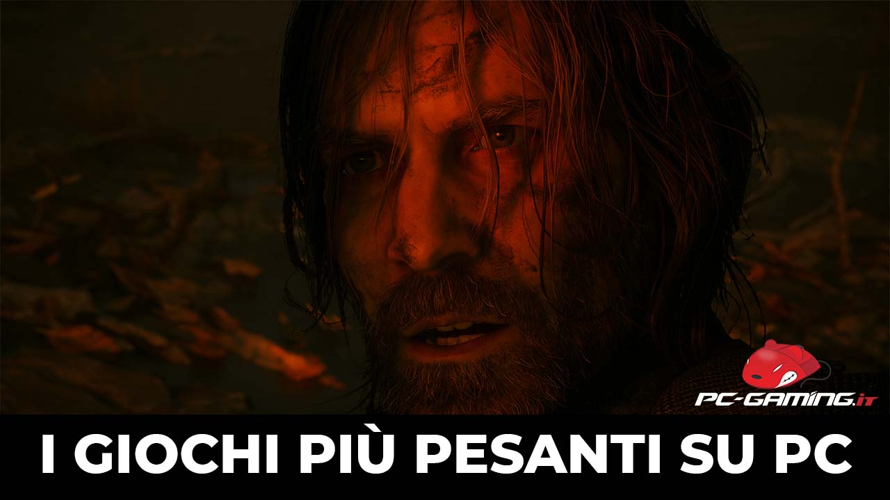 I giochi più pesanti su PC