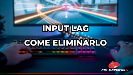 input lag come eliminarlo