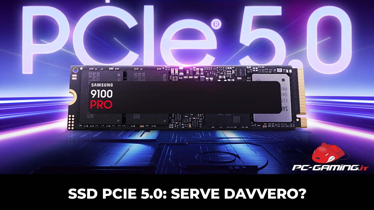 SSD PCIe 5 Serve Davvero per Giocare?