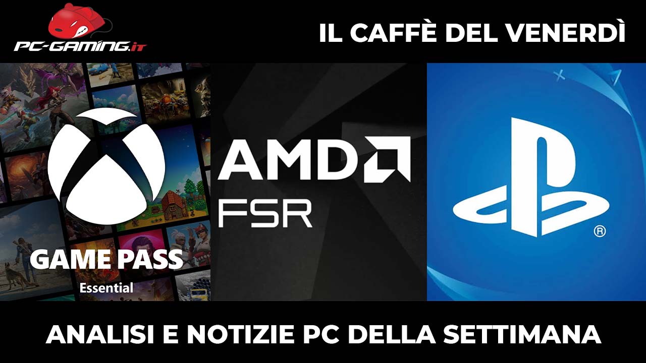 Il Game Pass taglia il prezzo, AMD prepara il nuovo FSR e Sony difende il PC