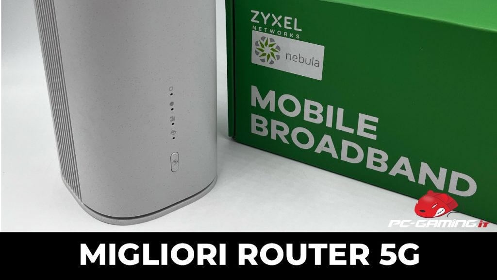 Miglior Router 5G per Gaming (2026): Guida, Test e Soluzioni | PC-Gaming.it